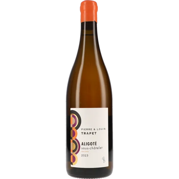 Bourgogne Aligoté "Sous-Châtelet" macéré AOC 2023 – Pierre & Louis Trapet